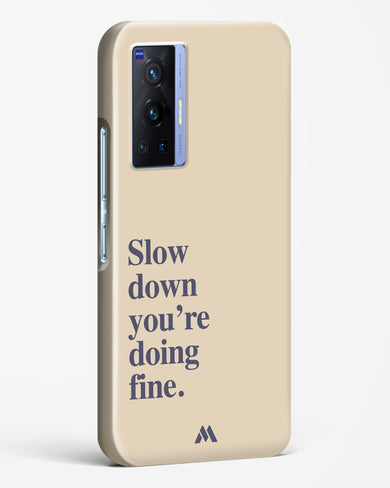 Slow Down Hard Case Phone Cover (Vivo)