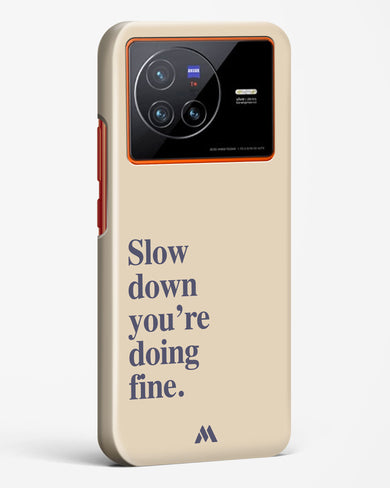 Slow Down Hard Case Phone Cover (Vivo)