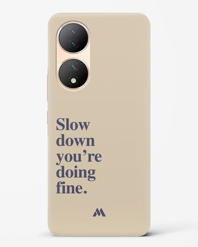 Slow Down Hard Case Phone Cover (Vivo)