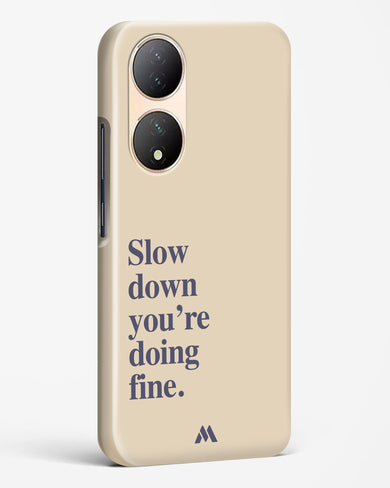 Slow Down Hard Case Phone Cover (Vivo)