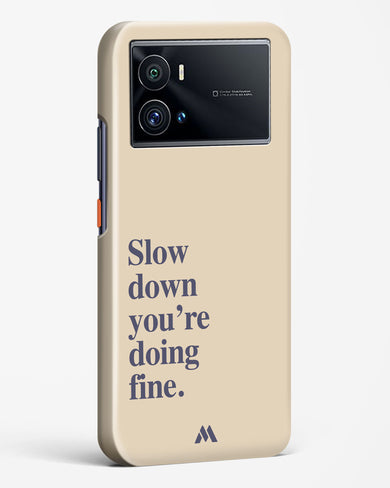 Slow Down Hard Case Phone Cover (Vivo)