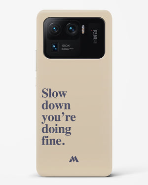 Slow Down Hard Case Phone Cover (Xiaomi)