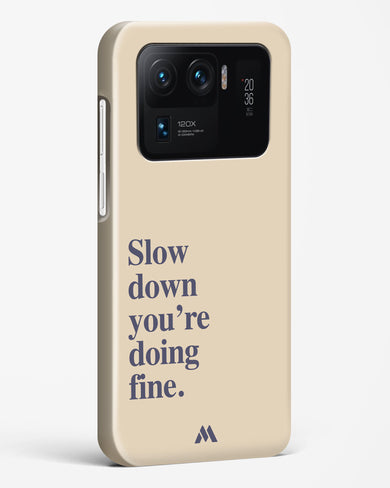 Slow Down Hard Case Phone Cover (Xiaomi)