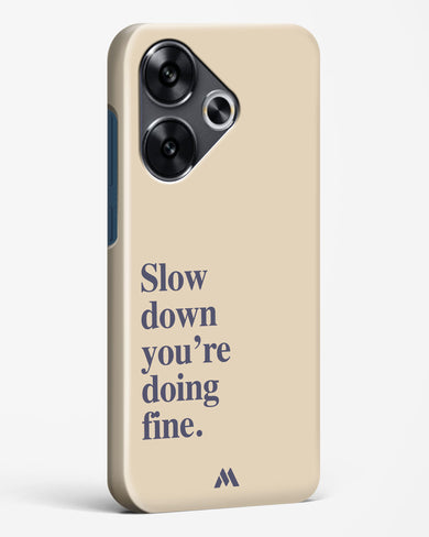 Slow Down Hard Case Phone Cover (Xiaomi)