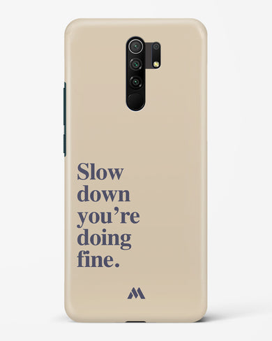 Slow Down Hard Case Phone Cover (Xiaomi)