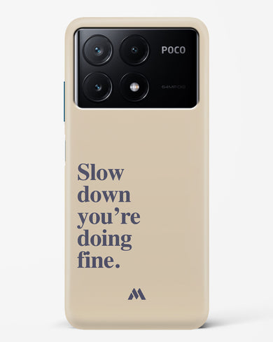 Slow Down Hard Case Phone Cover (Xiaomi)