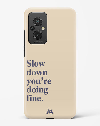 Slow Down Hard Case Phone Cover (Xiaomi)
