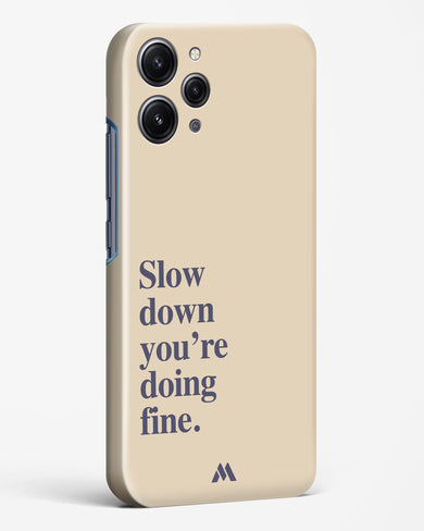 Slow Down Hard Case Phone Cover (Xiaomi)