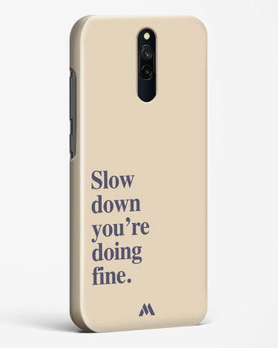 Slow Down Hard Case Phone Cover (Xiaomi)