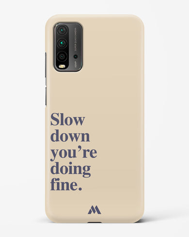 Slow Down Hard Case Phone Cover (Xiaomi)