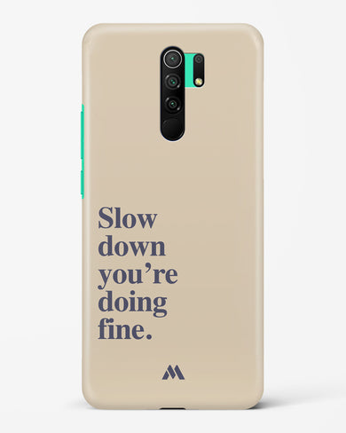 Slow Down Hard Case Phone Cover (Xiaomi)