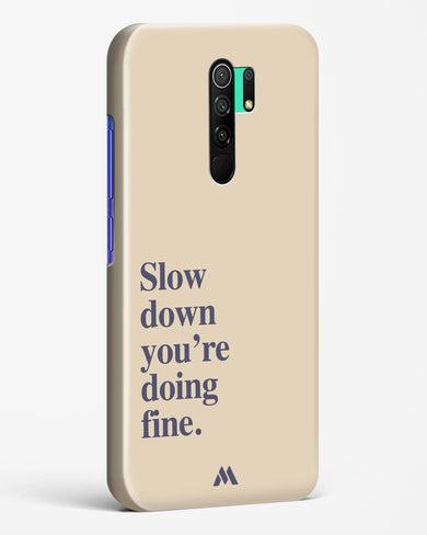 Slow Down Hard Case Phone Cover (Xiaomi)