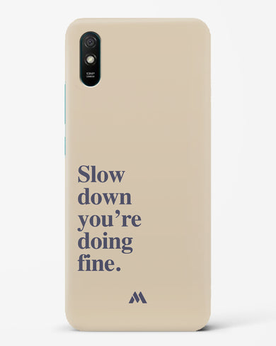 Slow Down Hard Case Phone Cover (Xiaomi)