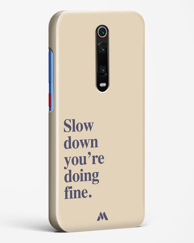 Slow Down Hard Case Phone Cover (Xiaomi)