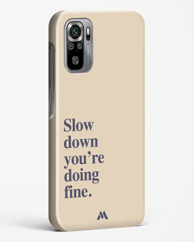 Slow Down Hard Case Phone Cover (Xiaomi)