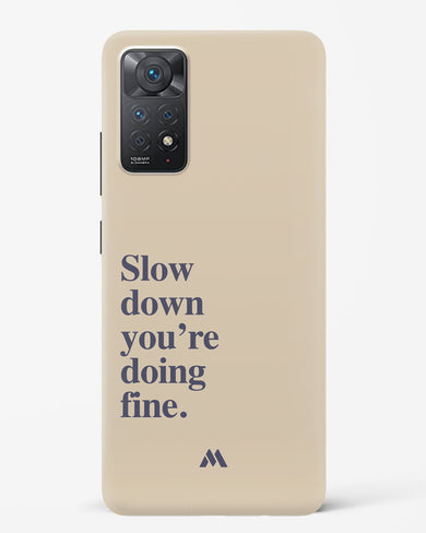 Slow Down Hard Case Phone Cover (Xiaomi)