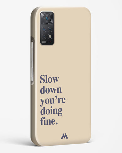 Slow Down Hard Case Phone Cover (Xiaomi)