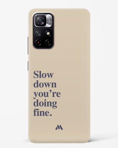 Slow Down Hard Case Phone Cover (Xiaomi)