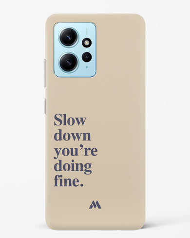 Slow Down Hard Case Phone Cover (Xiaomi)
