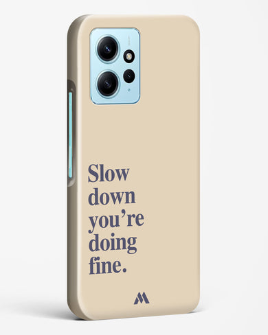 Slow Down Hard Case Phone Cover (Xiaomi)