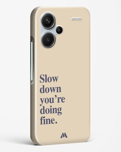 Slow Down Hard Case Phone Cover (Xiaomi)