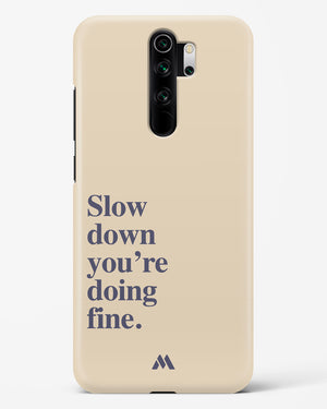 Slow Down Hard Case Phone Cover (Xiaomi)