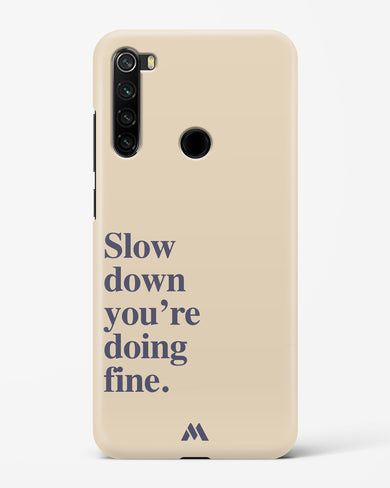 Slow Down Hard Case Phone Cover (Xiaomi)