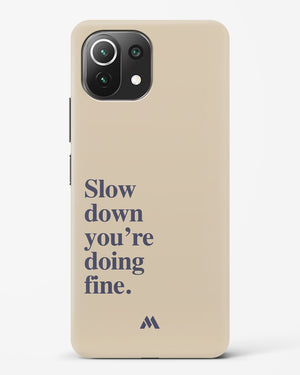 Slow Down Hard Case Phone Cover (Xiaomi)