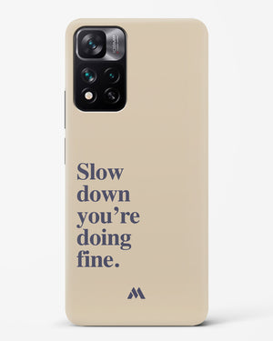 Slow Down Hard Case Phone Cover (Xiaomi)