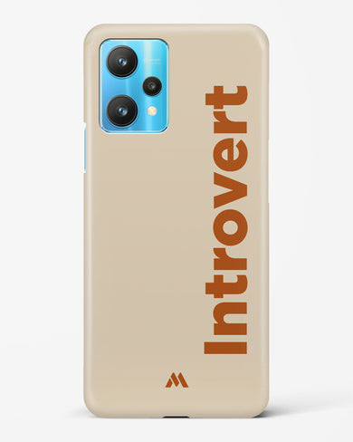 Introvert Hard Case Phone Cover (Realme)