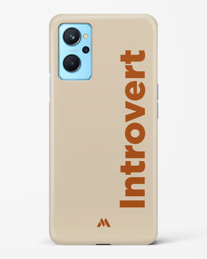 Introvert Hard Case Phone Cover (Realme)