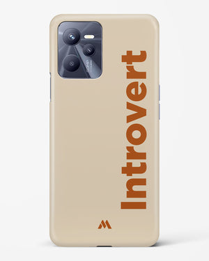 Introvert Hard Case Phone Cover (Realme)