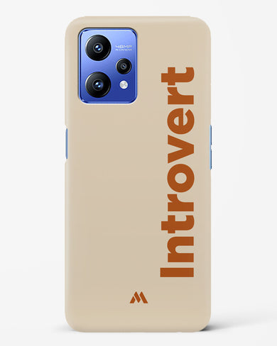 Introvert Hard Case Phone Cover (Realme)