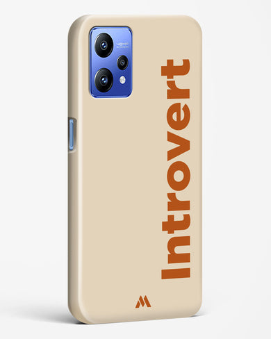 Introvert Hard Case Phone Cover (Realme)