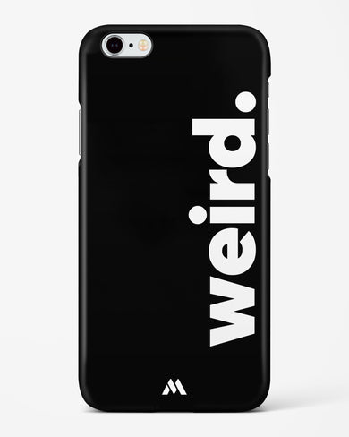 Weird Hard Case Phone Cover (Apple)