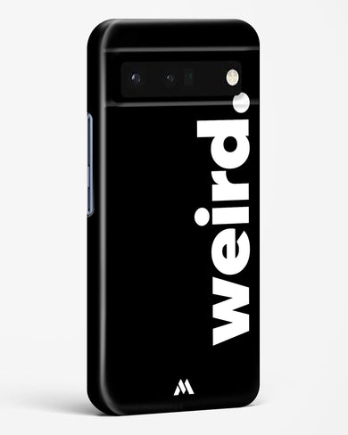 Weird Hard Case Phone Cover (Google)