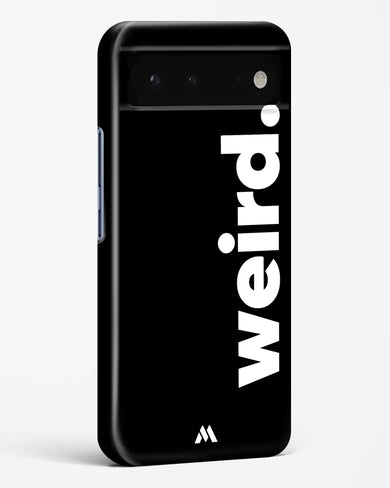 Weird Hard Case Phone Cover (Google)