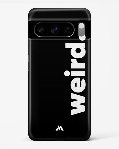 Weird Hard Case Phone Cover (Google)