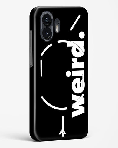 Weird Hard Case Phone Cover (Nothing)