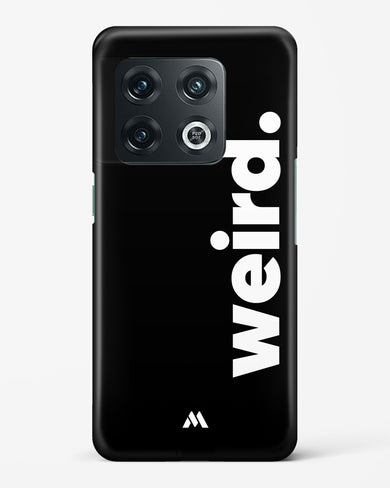 Weird Hard Case Phone Cover (OnePlus)