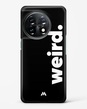 Weird Hard Case Phone Cover (OnePlus)