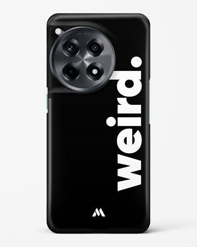 Weird Hard Case Phone Cover (OnePlus)