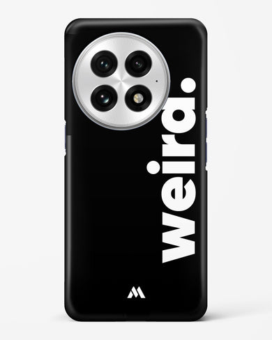 Weird Hard Case Phone Cover (OnePlus)