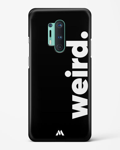 Weird Hard Case Phone Cover (OnePlus)