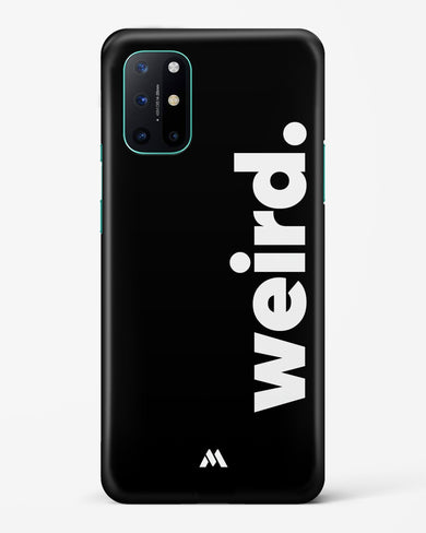 Weird Hard Case Phone Cover (OnePlus)