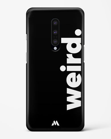 Weird Hard Case Phone Cover (OnePlus)