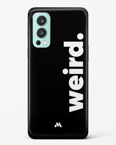 Weird Hard Case Phone Cover (OnePlus)