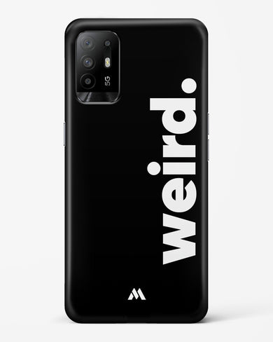 Weird Hard Case Phone Cover (Oppo)