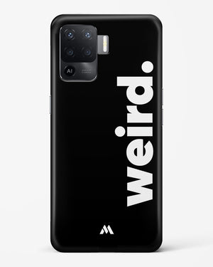 Weird Hard Case Phone Cover (Oppo)