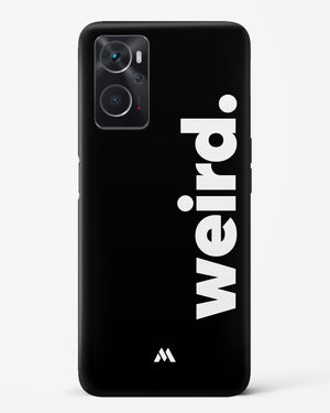 Weird Hard Case Phone Cover (Oppo)